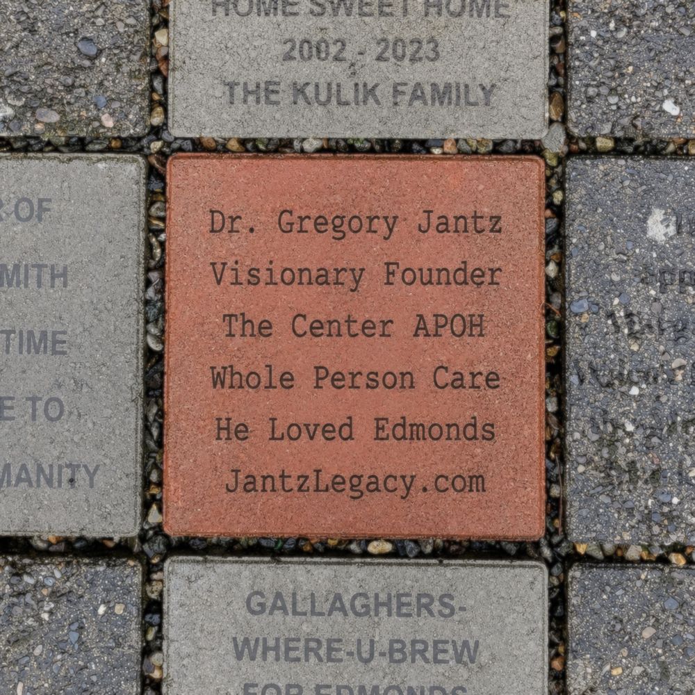 The engraved memorial brick honoring Dr. Jantz at the Heritage Courtyard in Edmonds